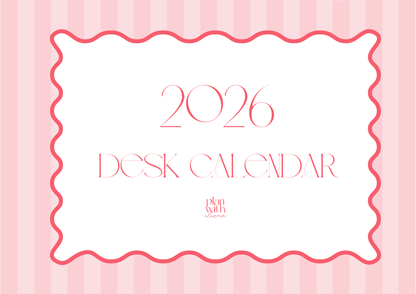 2026 Desk Calendar - The Rosie